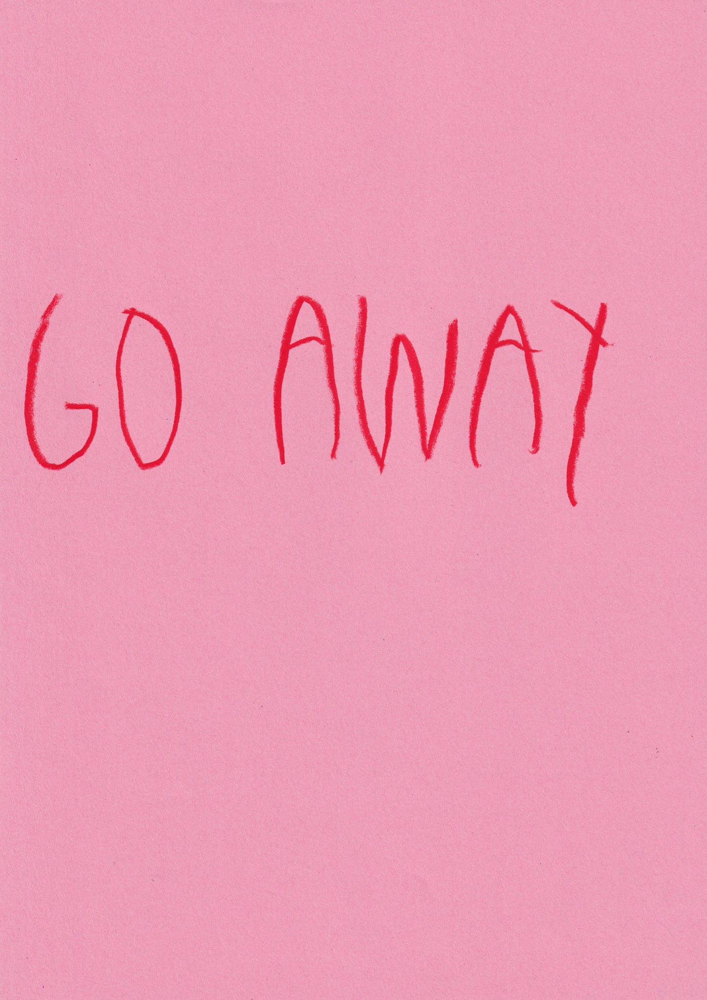 Go Away