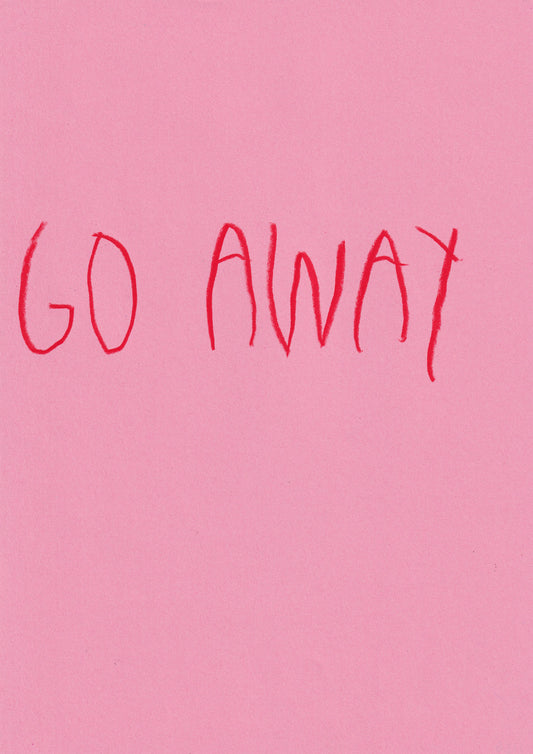 Go Away
