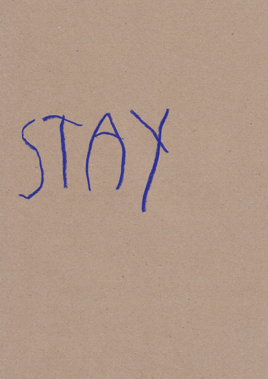 Stay
