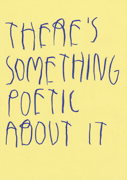 There’s Something About It