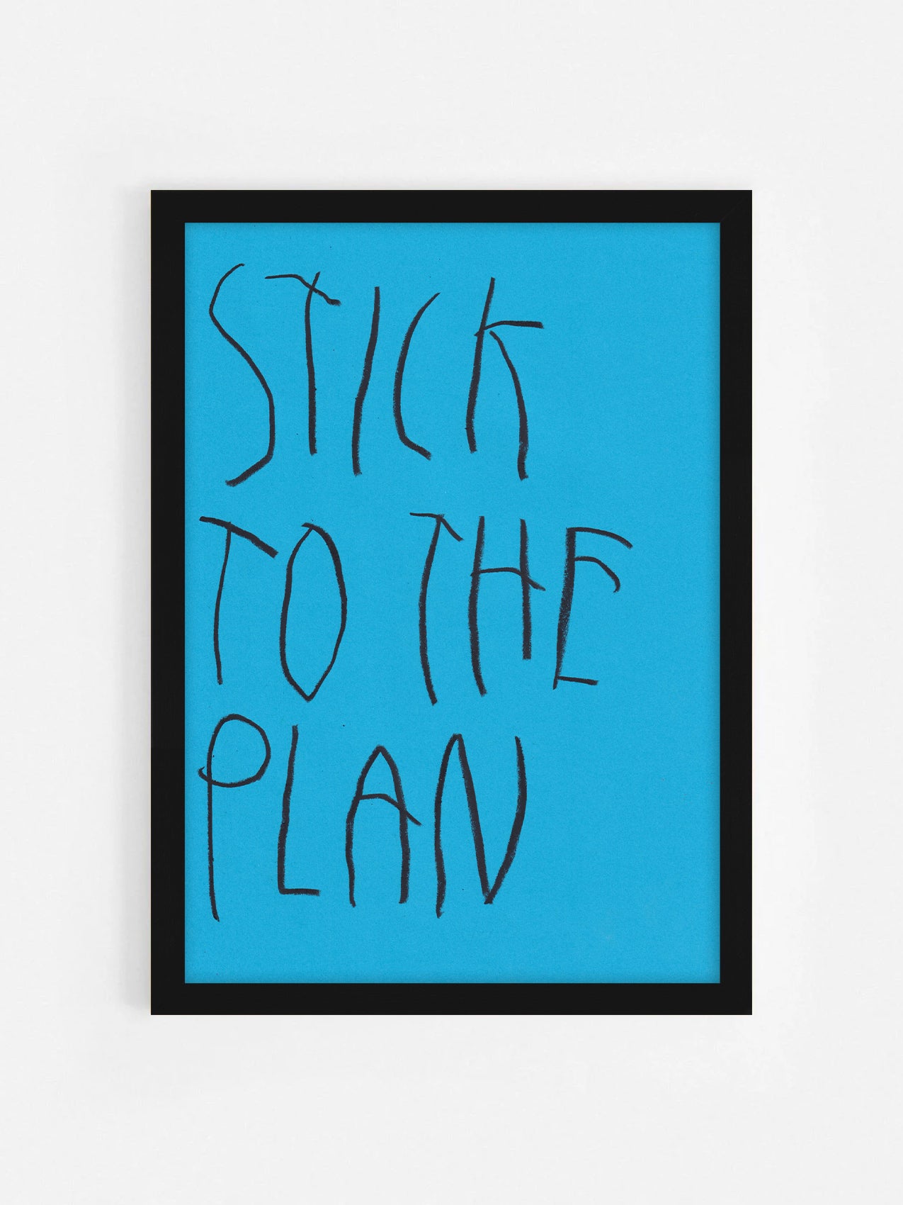 Stick To The Plan