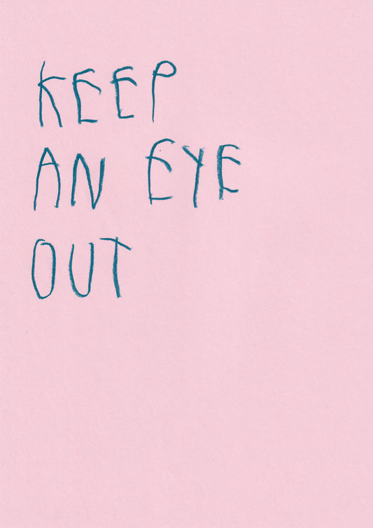 Keep An Eye Out