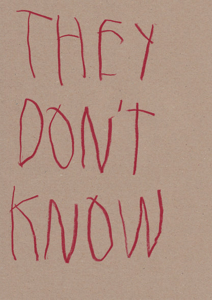 They Don’t Know