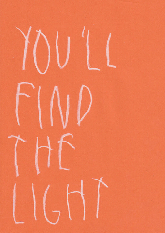You’ll Find The Light
