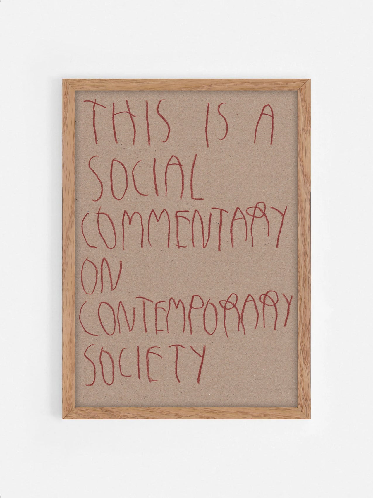 This Is A Social Commentary On Contemporary