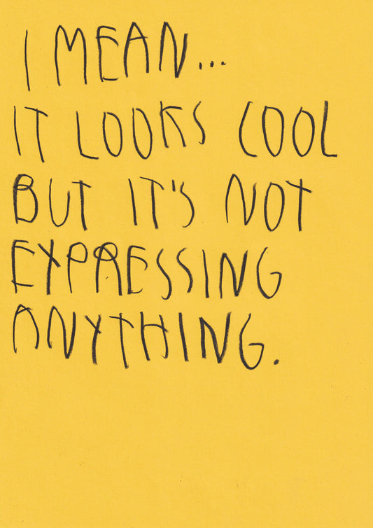 I Mean, It Looks Cool But It's Not Expressing