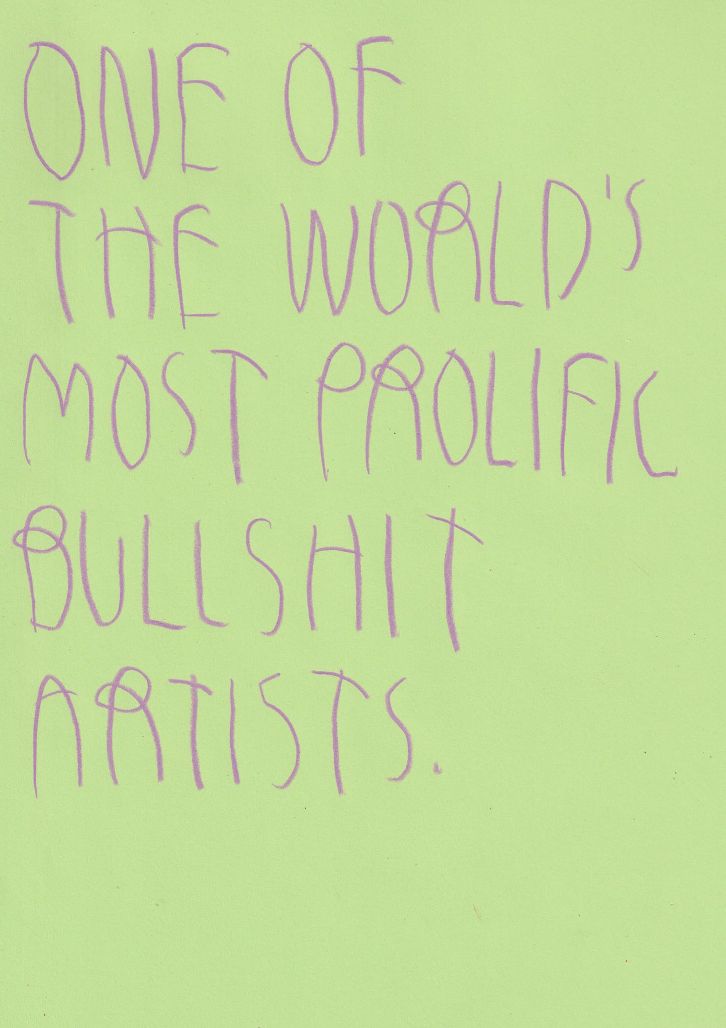 One Of The World's Most Prolific Bullshit Artists