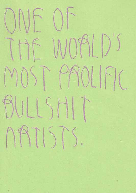 One Of The World's Most Prolific Bullshit Artists