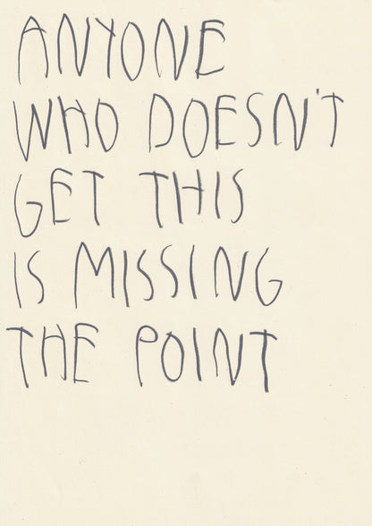 Anyone Who Doesn't Get This Is Missing The Point