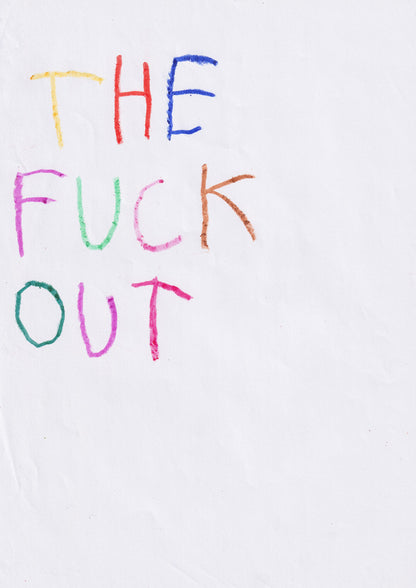 The Fuck Out