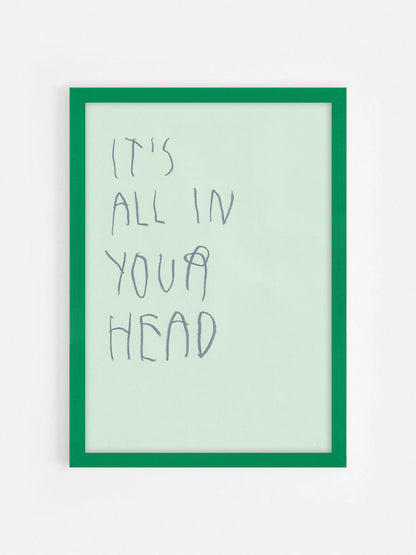 It’s All In Your Head
