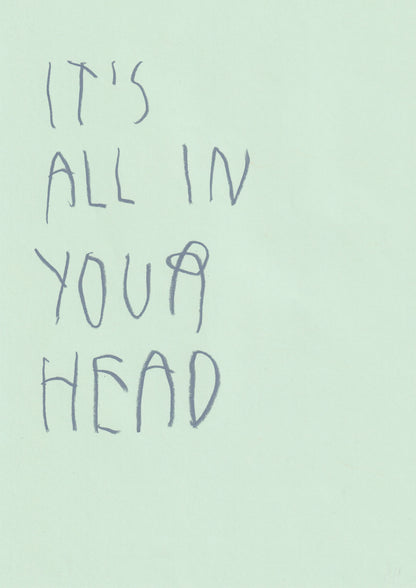 It’s All In Your Head