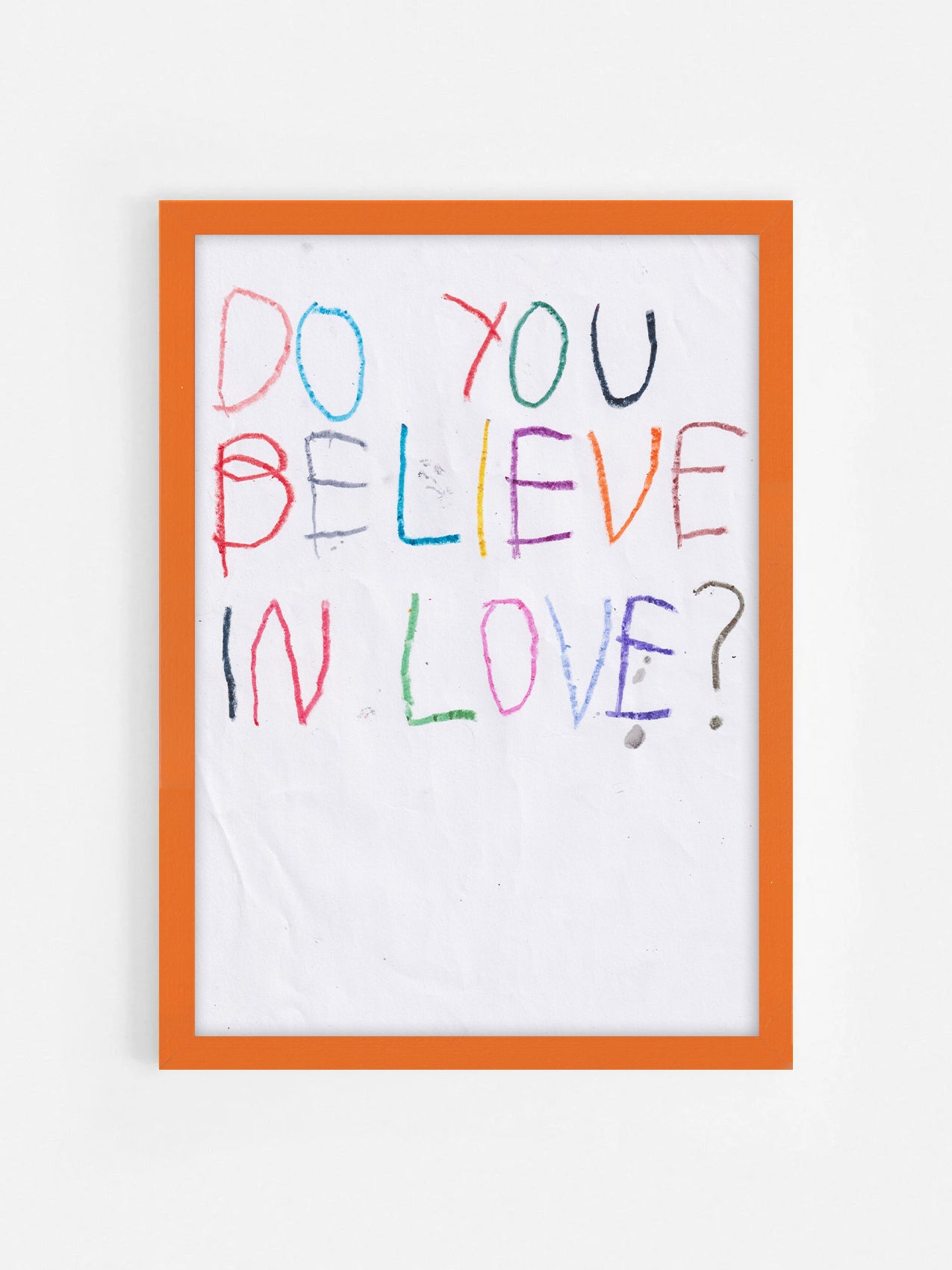 Do You Believe In Love?