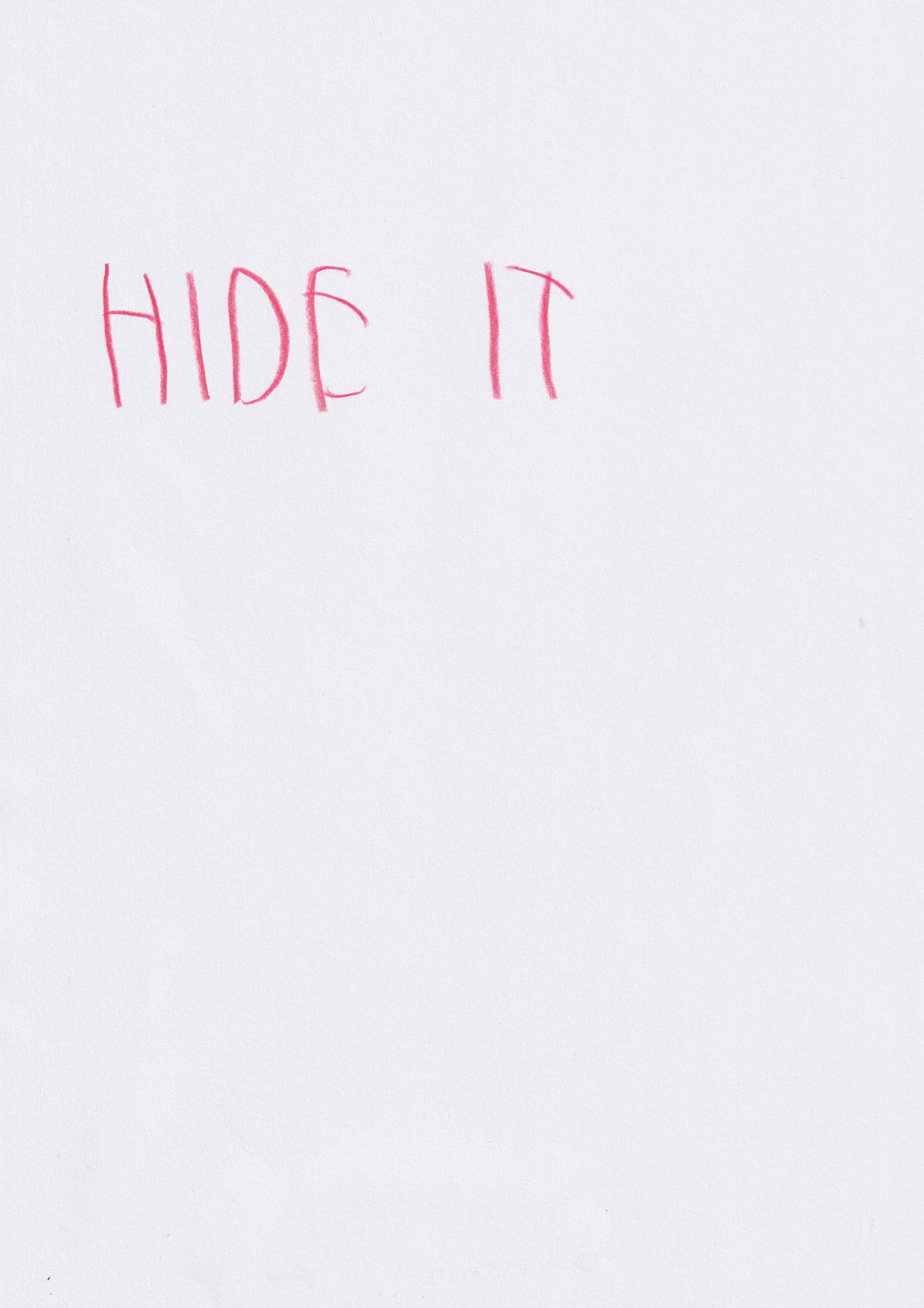 Hide It