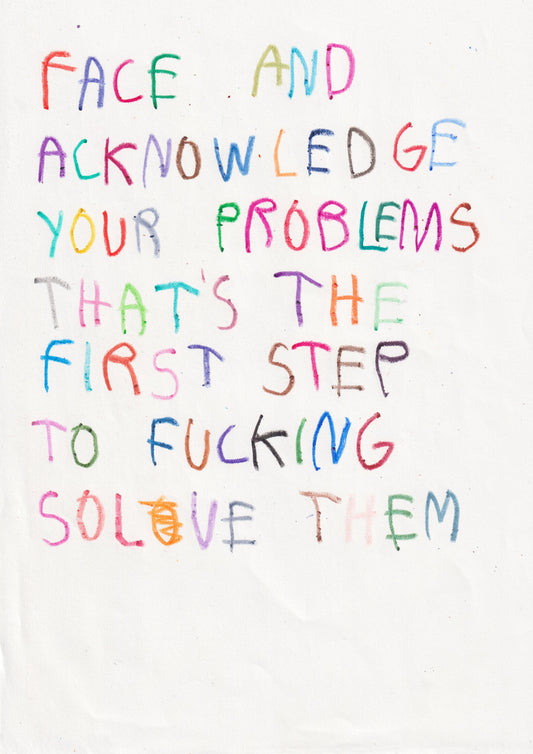 Where Are You And Acknowledge Your Problems