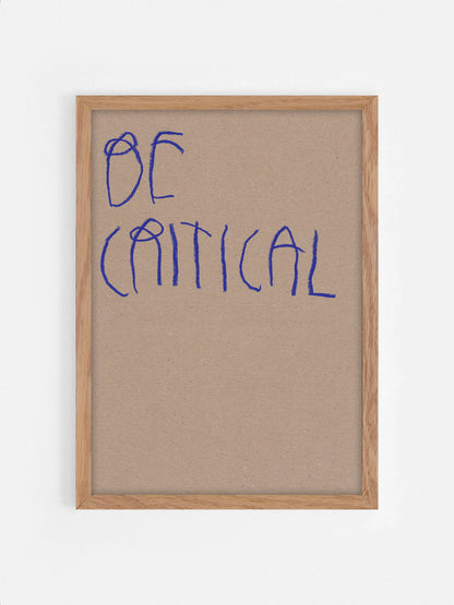 Be Critical