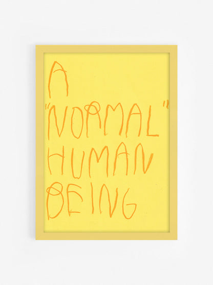 A Normal Human Being