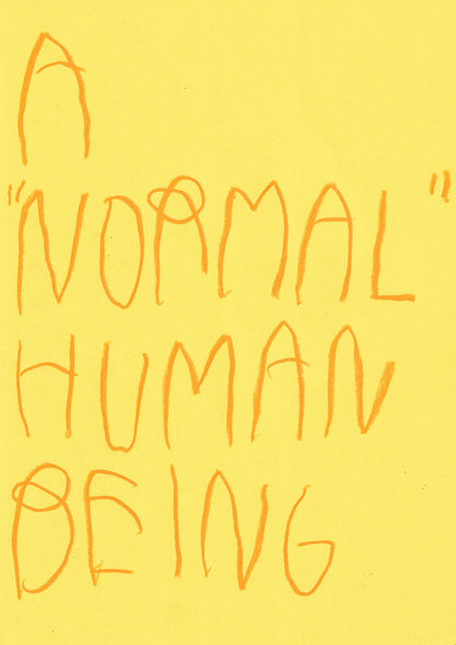 A Normal Human Being