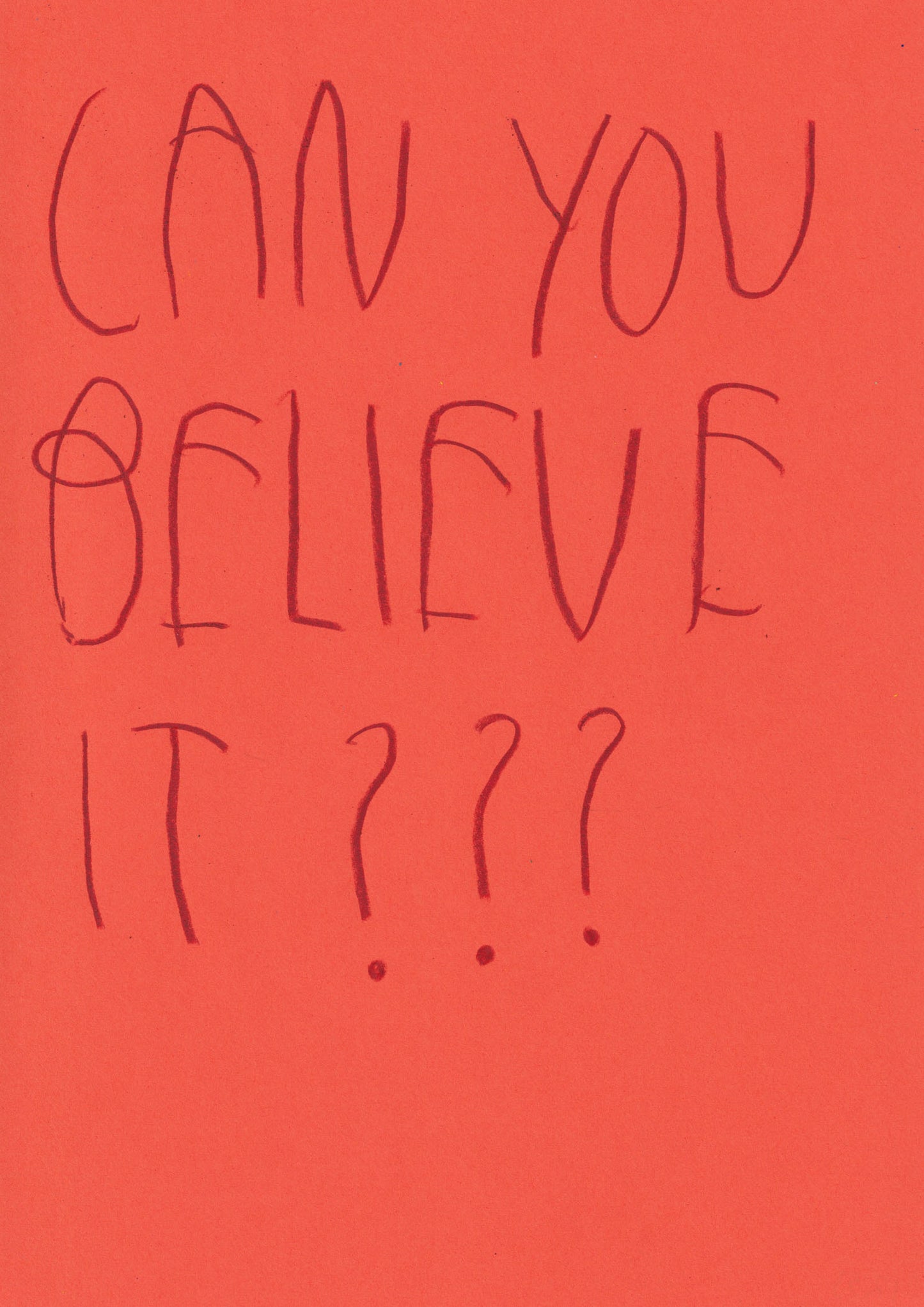 Can You Believe It?