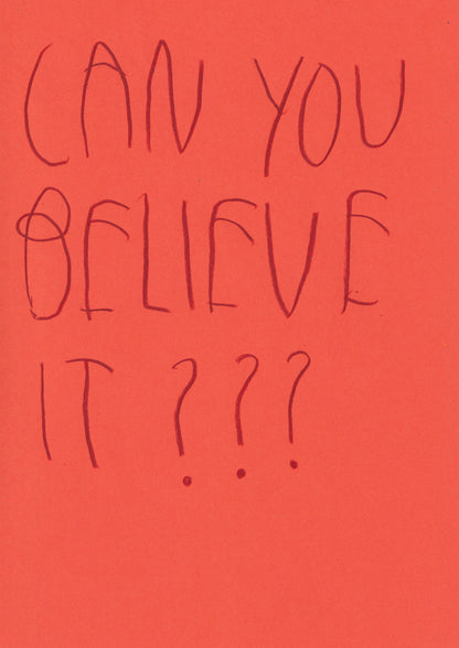 Can You Believe It?