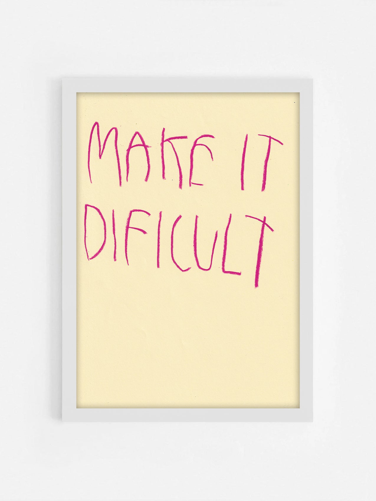 Make It Difficult