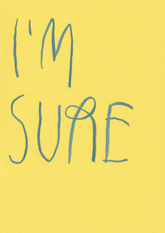 I’m Sure