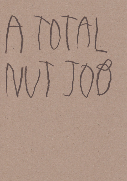 A Total Nut Job