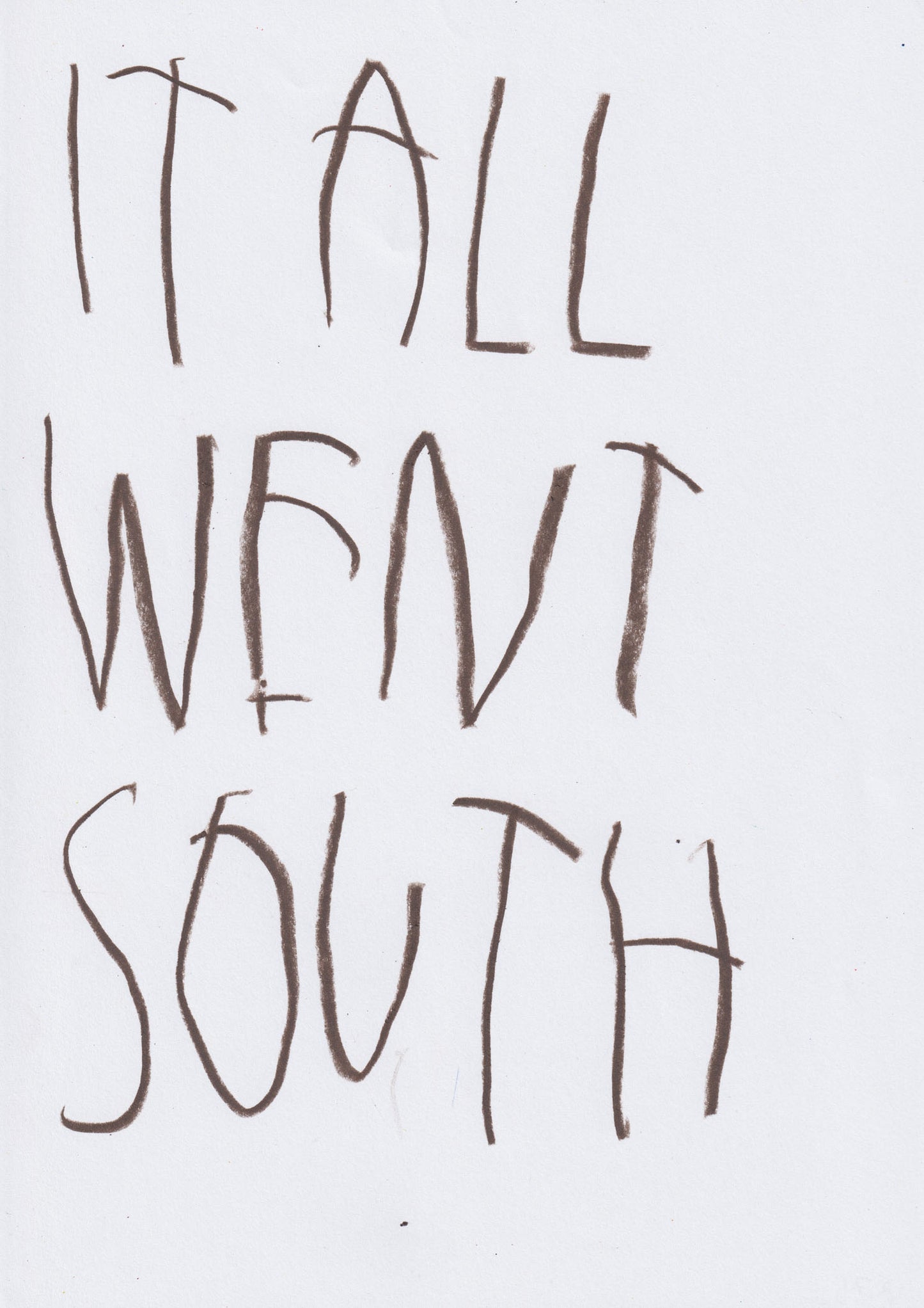 It All Went South