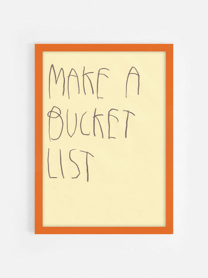 Make A Bucket List
