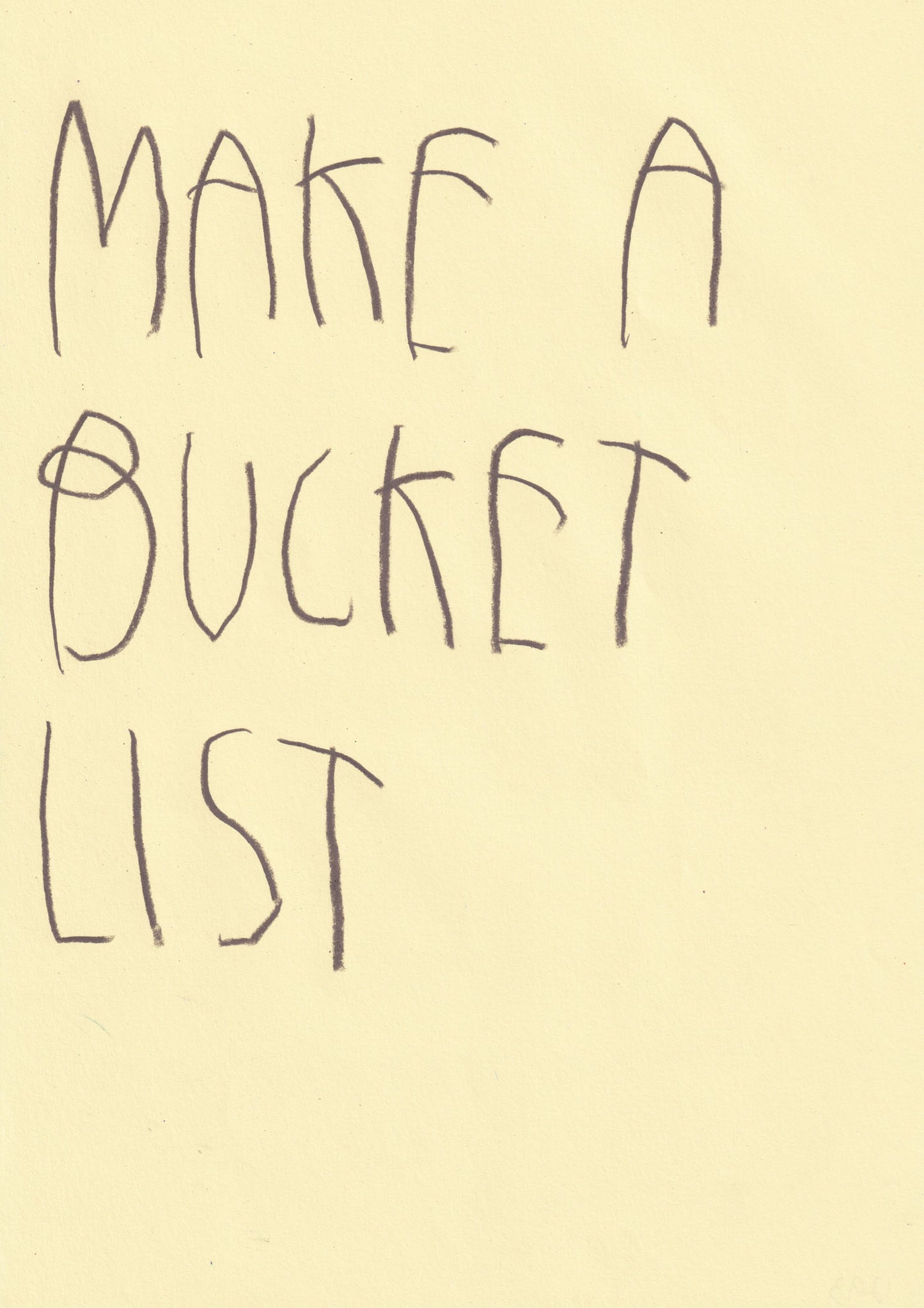 Make A Bucket List