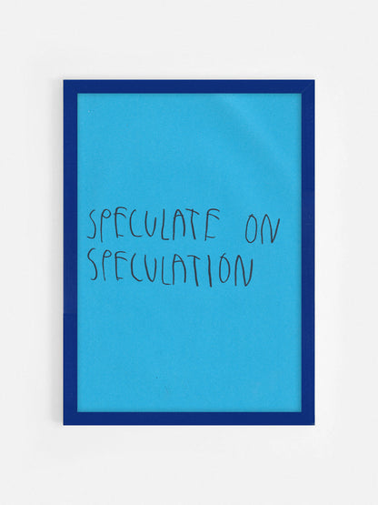 Speculate On Speculation