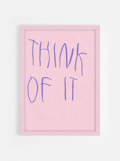 Think Of It