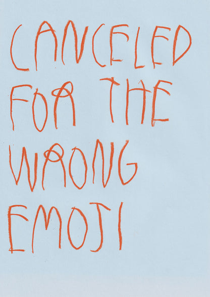 Canceled For The Wrong Emoji