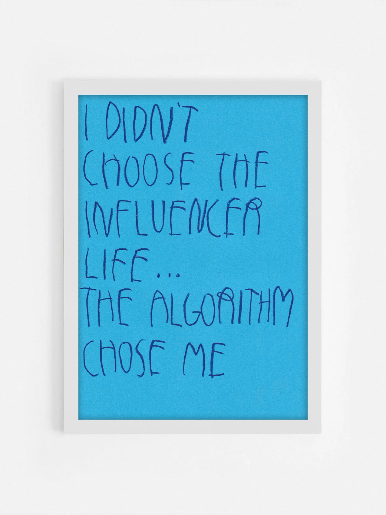 I Didn’t Choose The Influencer Life; The
