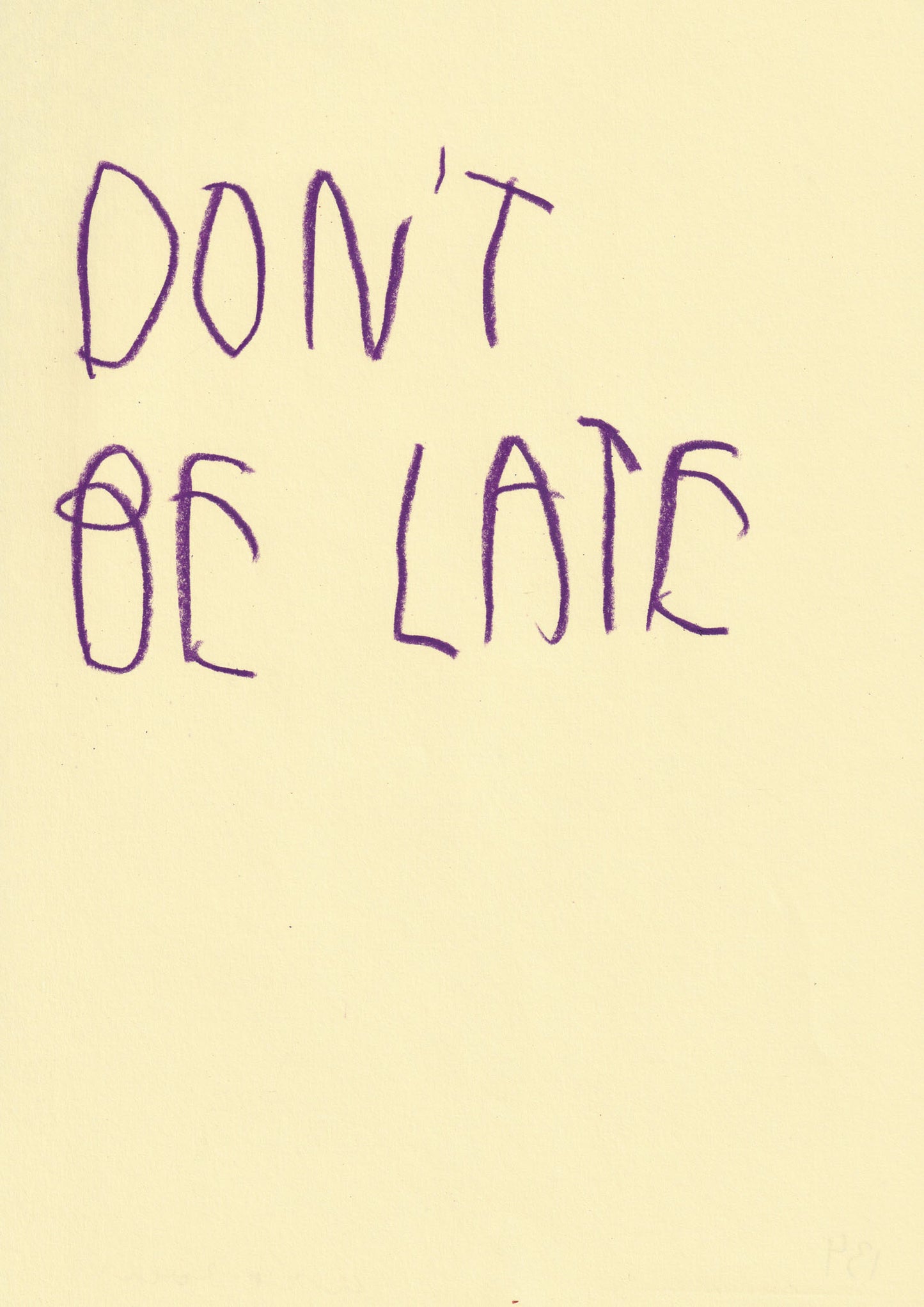 Don’t Be Late