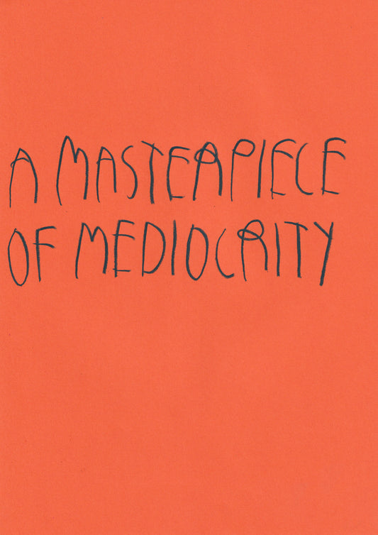 A Masterpiece Of Mediocrity