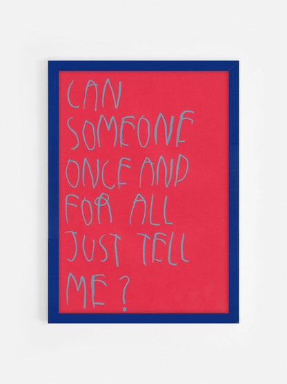 Can Someone Once And For All  Just Tell Me?