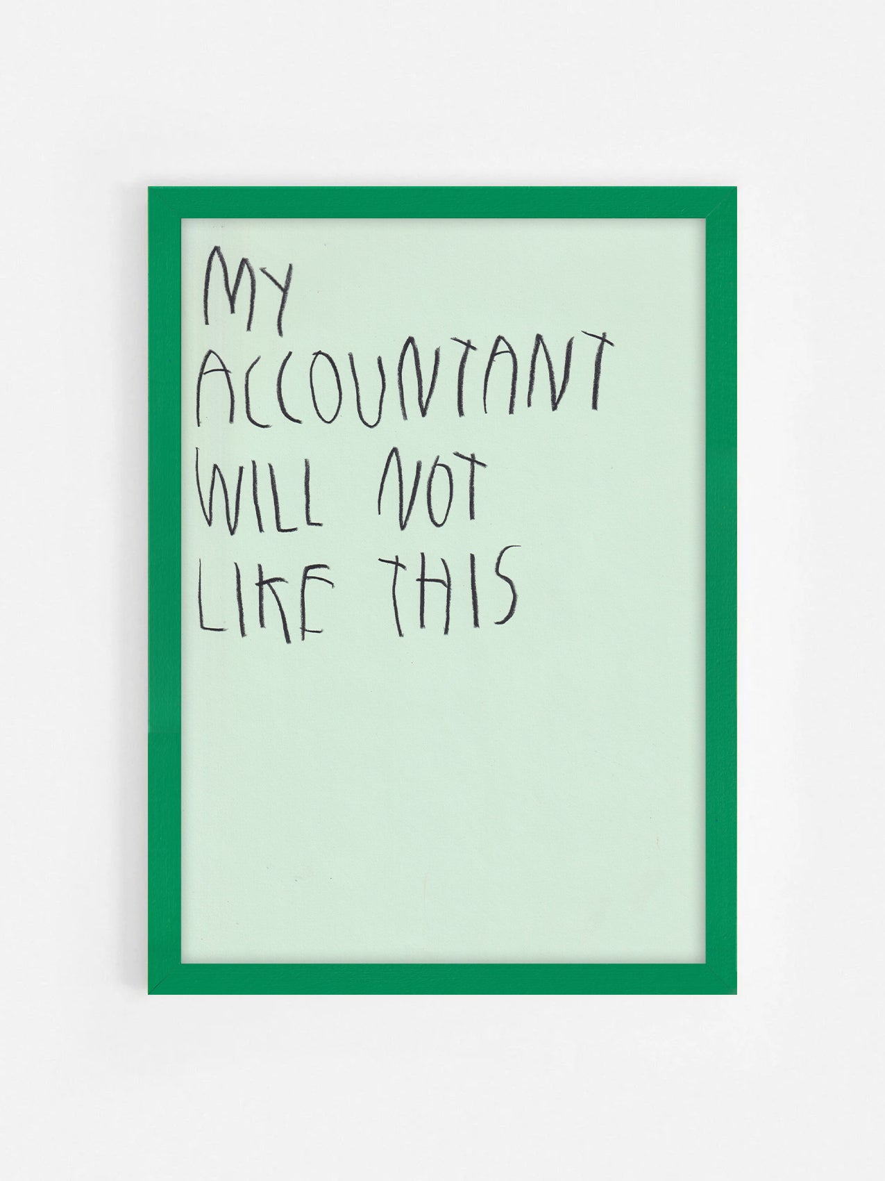 My Accountant Will Not Like This