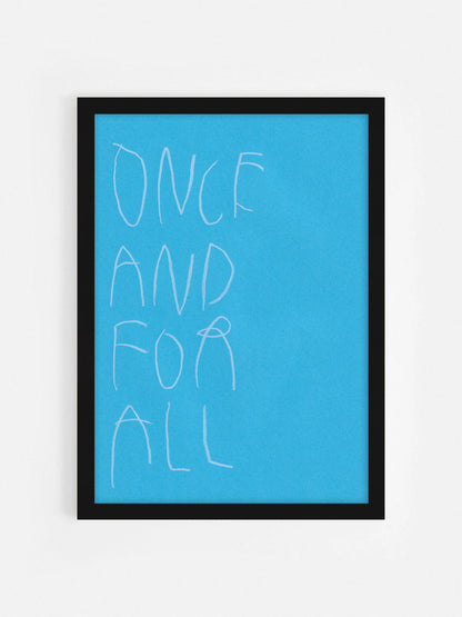 Once And For All