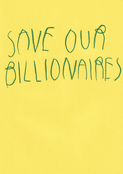 Save Our Billionaires