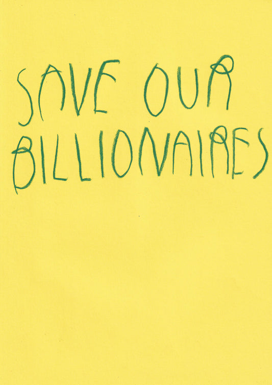 Save Our Billionaires