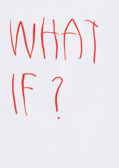What If?