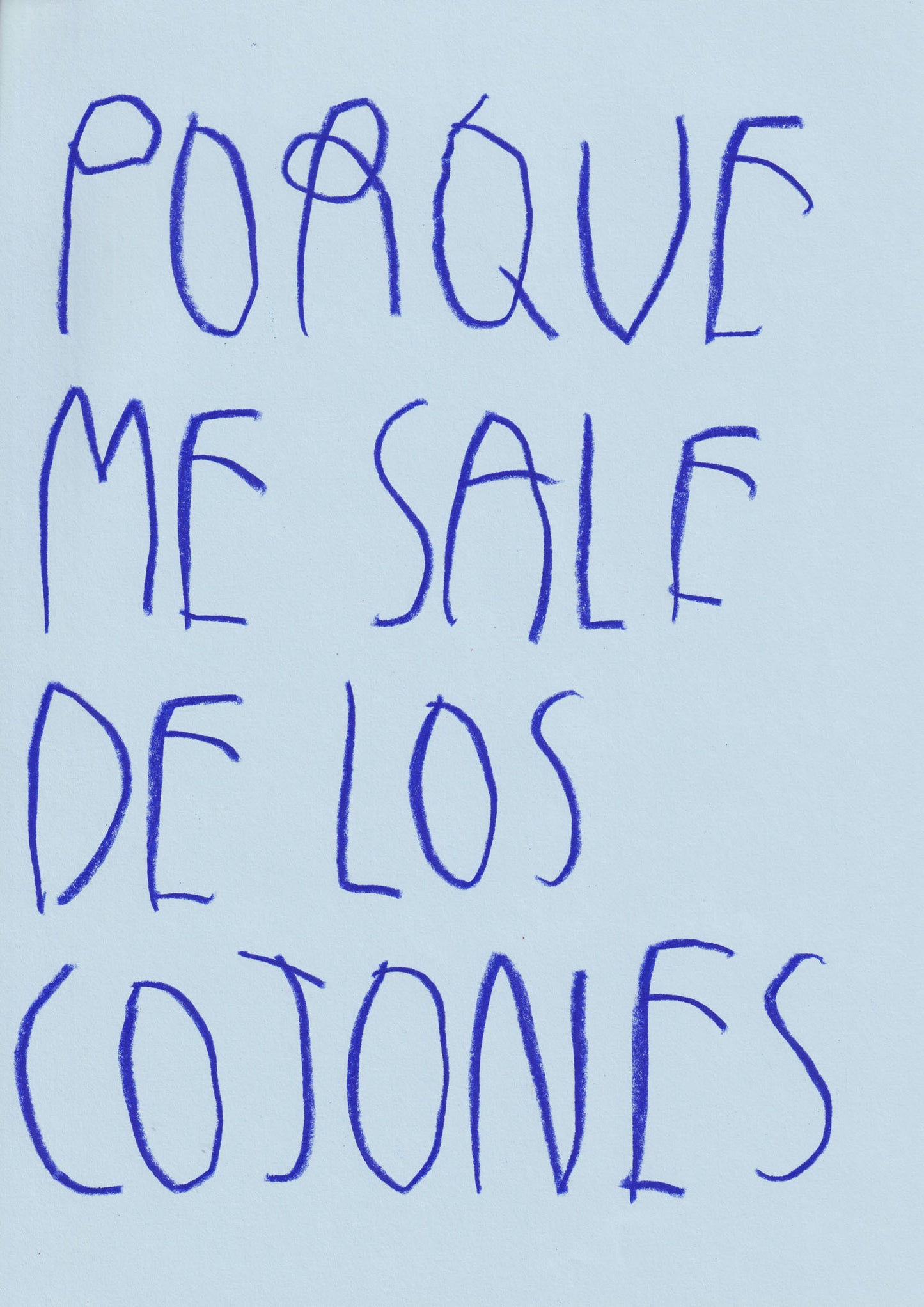 Porque Me Sale De Los Cojones
