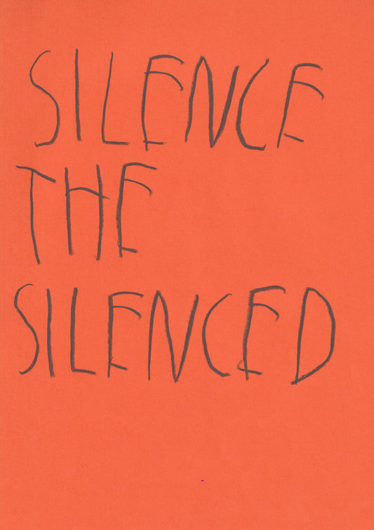 Silence The Silenced