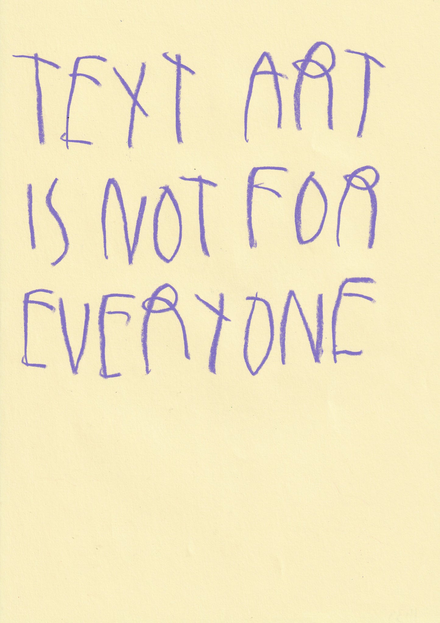 Text Art Is Not For Everyone