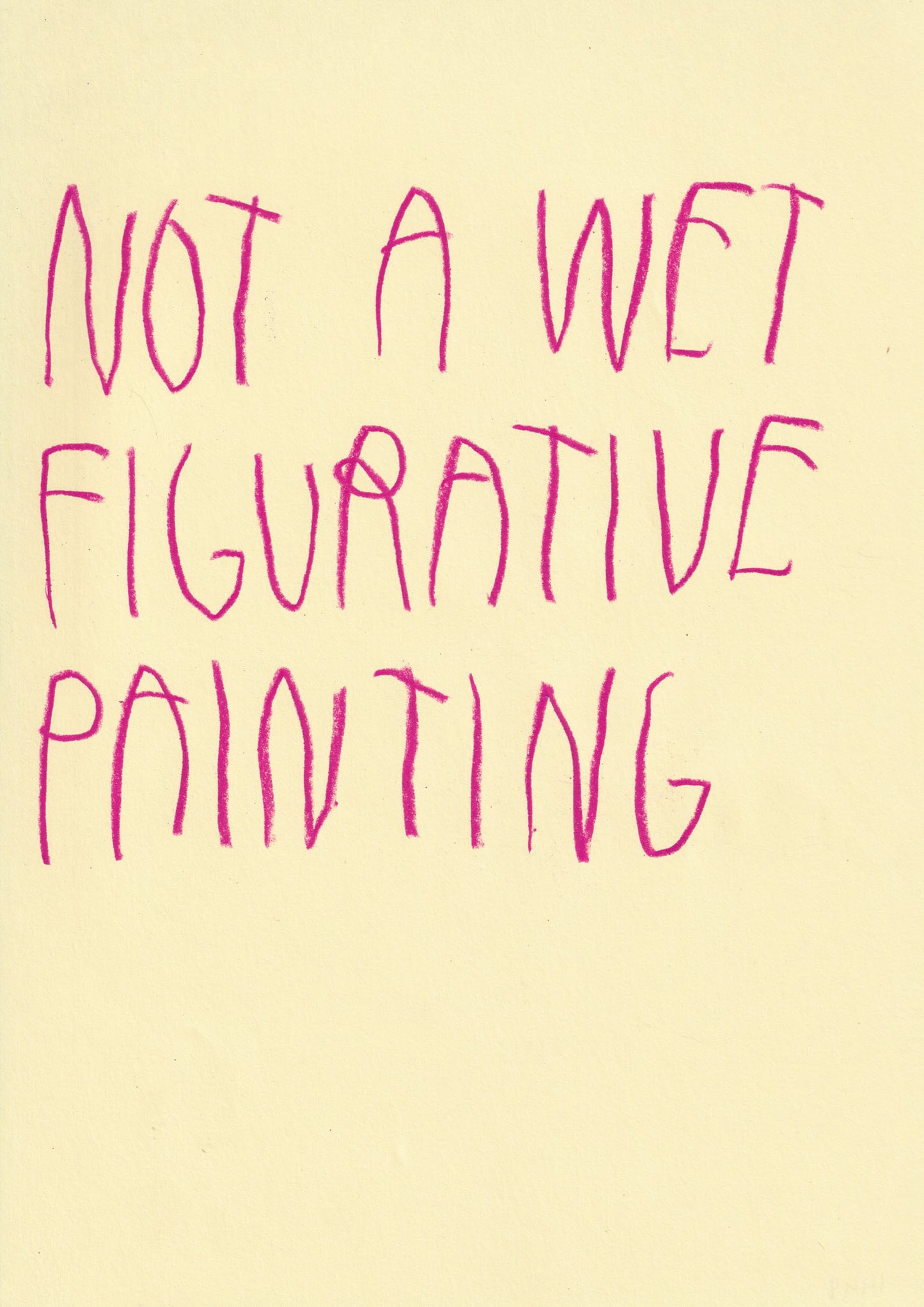 Not A Wet Figurative Painting