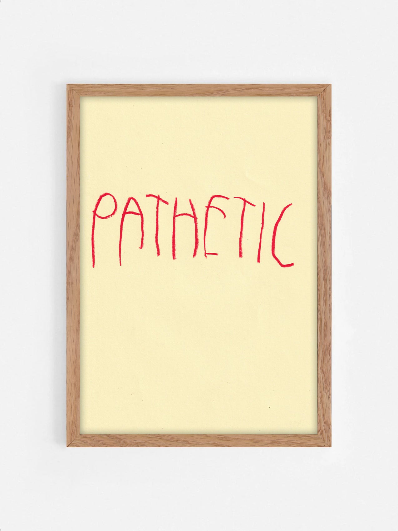 Pathetic