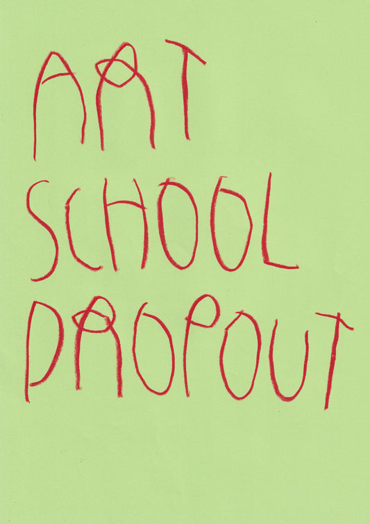 Art School Dropout