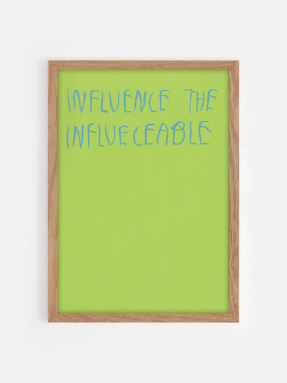 Influence The Influenceable