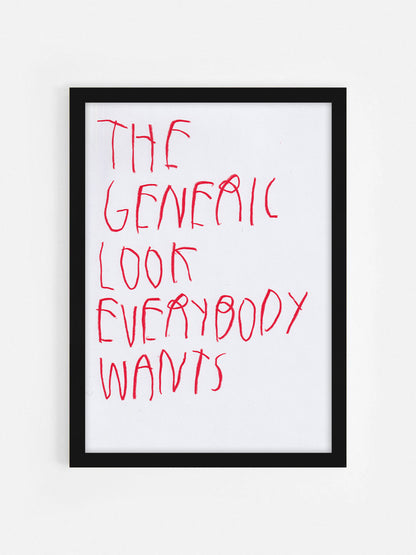 The Generic Look Everybody Wants